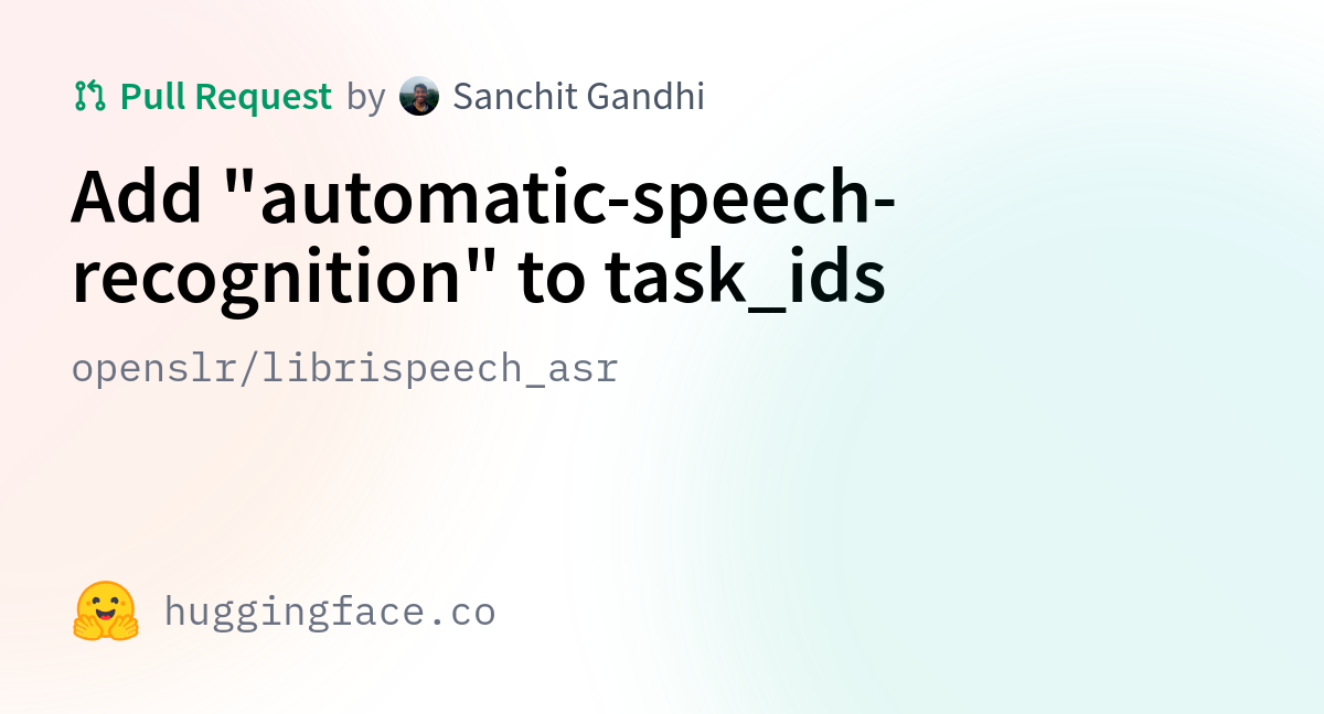 Librispeech asr add automatic speech recognition to task ids