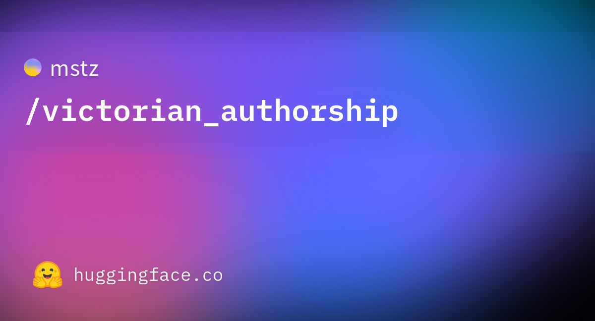 Mstz victorian authorship datasets at hugging face