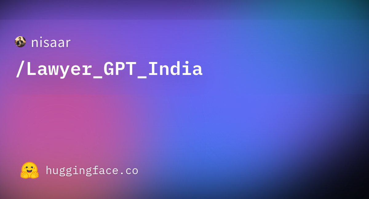 nisaar-lawyer-gpt-india-datasets-at-hugging-face