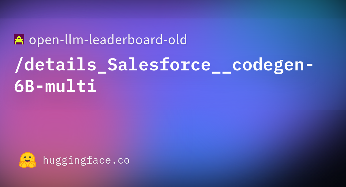 Open-llm-leaderboard/details_Salesforce__codegen-6B-multi At Main