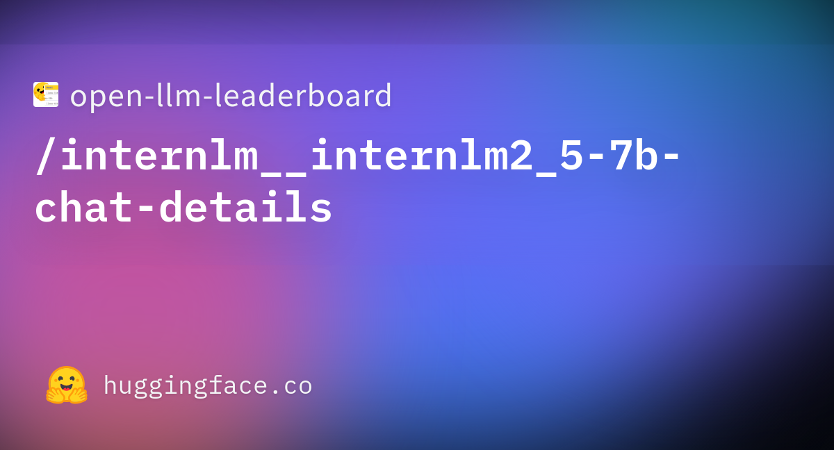 Open-llm-leaderboard/internlm__internlm2_5-7b-chat-details · Datasets ...