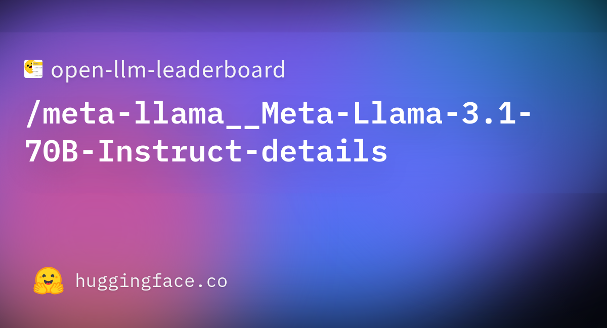 Open-llm-leaderboard/meta-llama__Meta-Llama-3.1-70B-Instruct-details ...