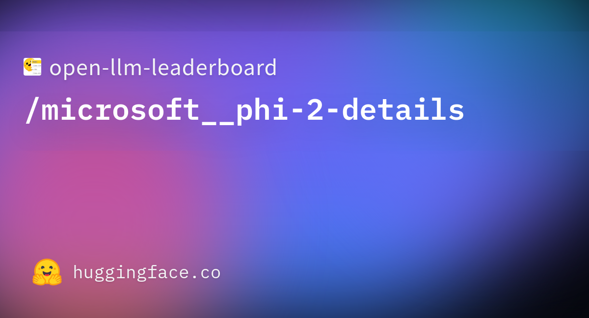 Readme Md Open Llm Leaderboard Microsoft Phi Details At Main