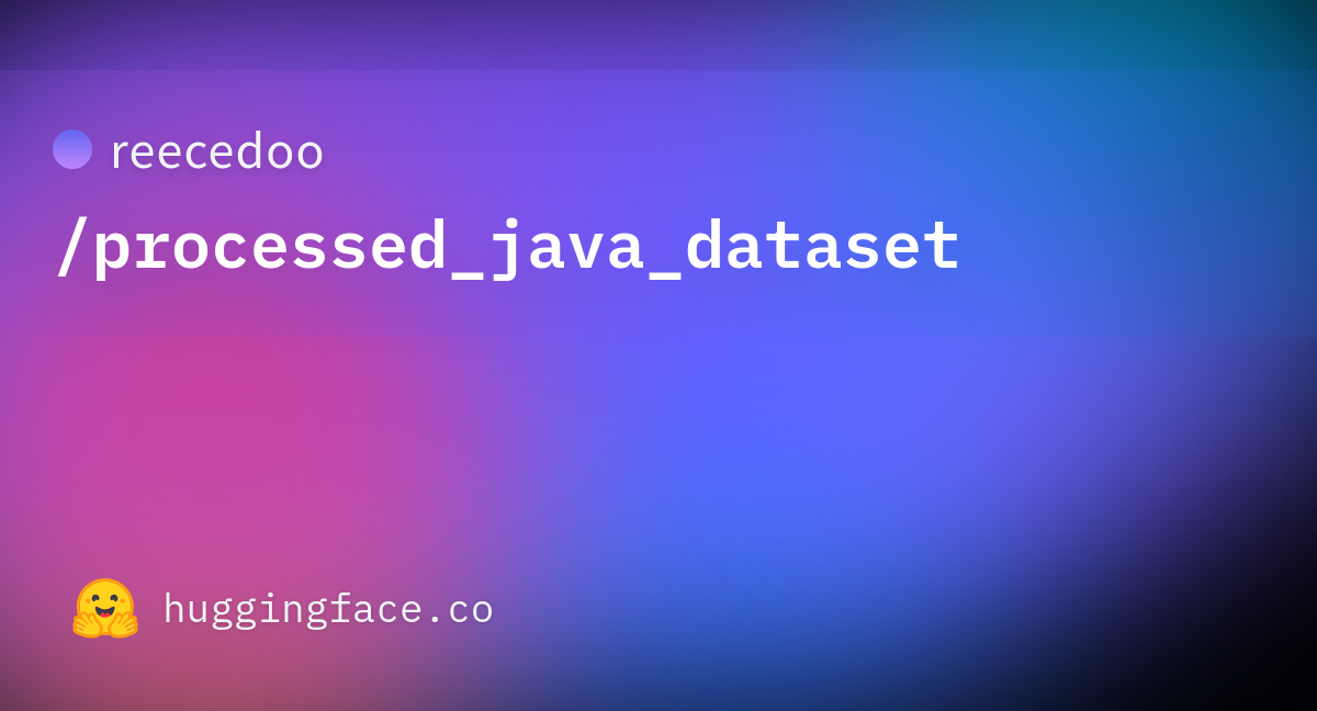 reecedoo/processed_java_dataset at main