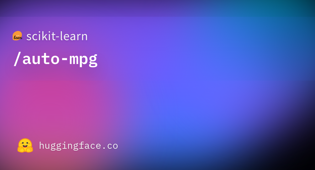 scikit-learn/auto-mpg · Datasets at Hugging Face