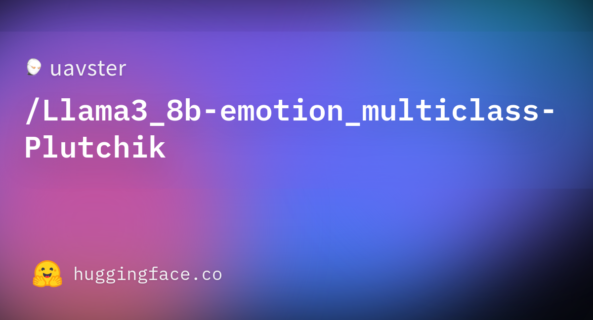 uavster/Llama3_8b-emotion_multiclass-Plutchik · Datasets at Hugging Face