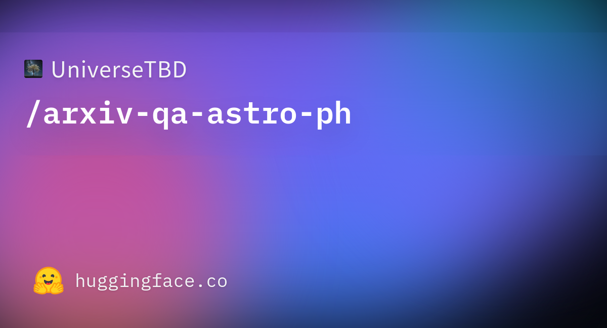 UniverseTBD/arxiv-qa-astro-ph · Datasets At Hugging Face