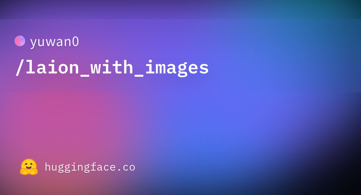 yuwan0/laion_with_images · Datasets at Hugging Face