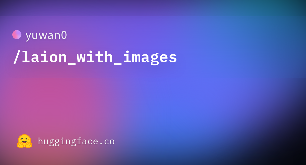 yuwan0/laion_with_images · Datasets at Hugging Face