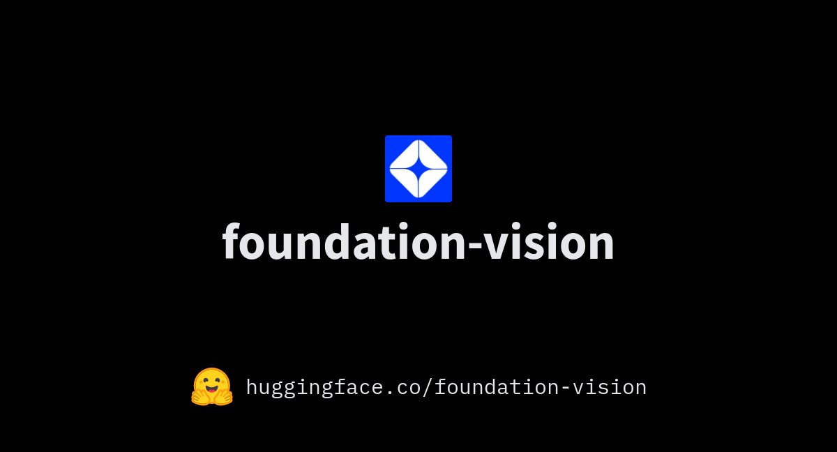 foundationvision (Foundation)