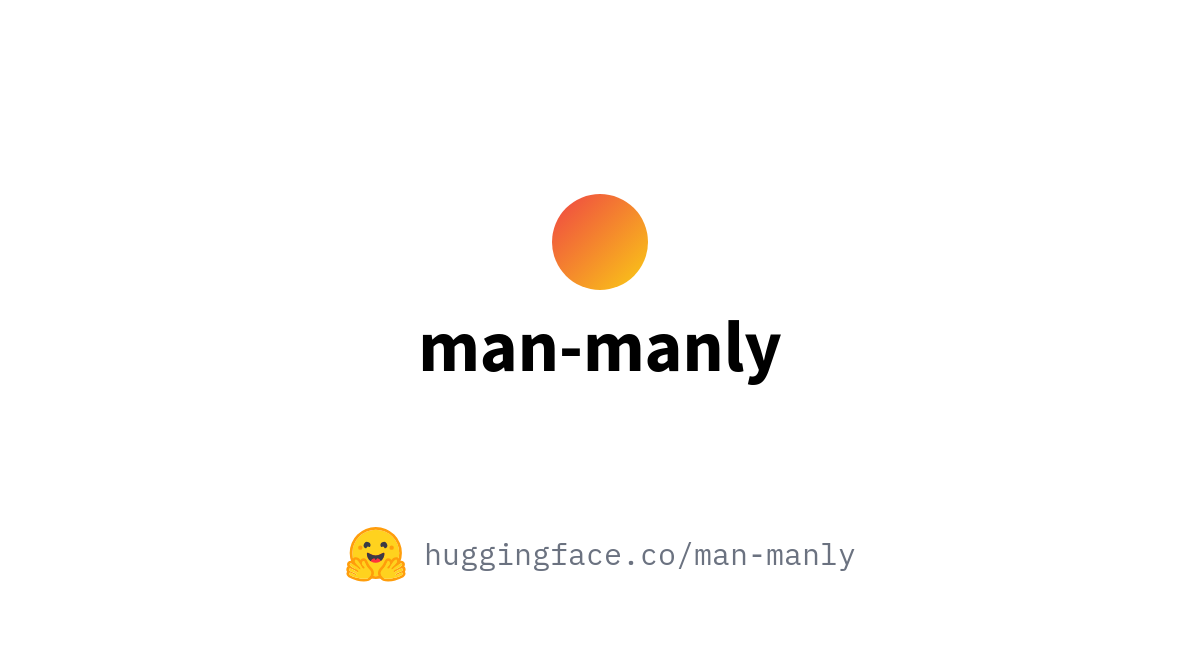 man-manly (man manly)