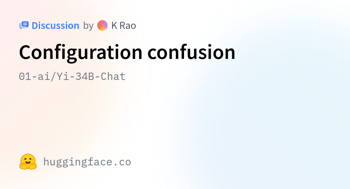 01-ai/Yi-34B-Chat · Configuration Confusion