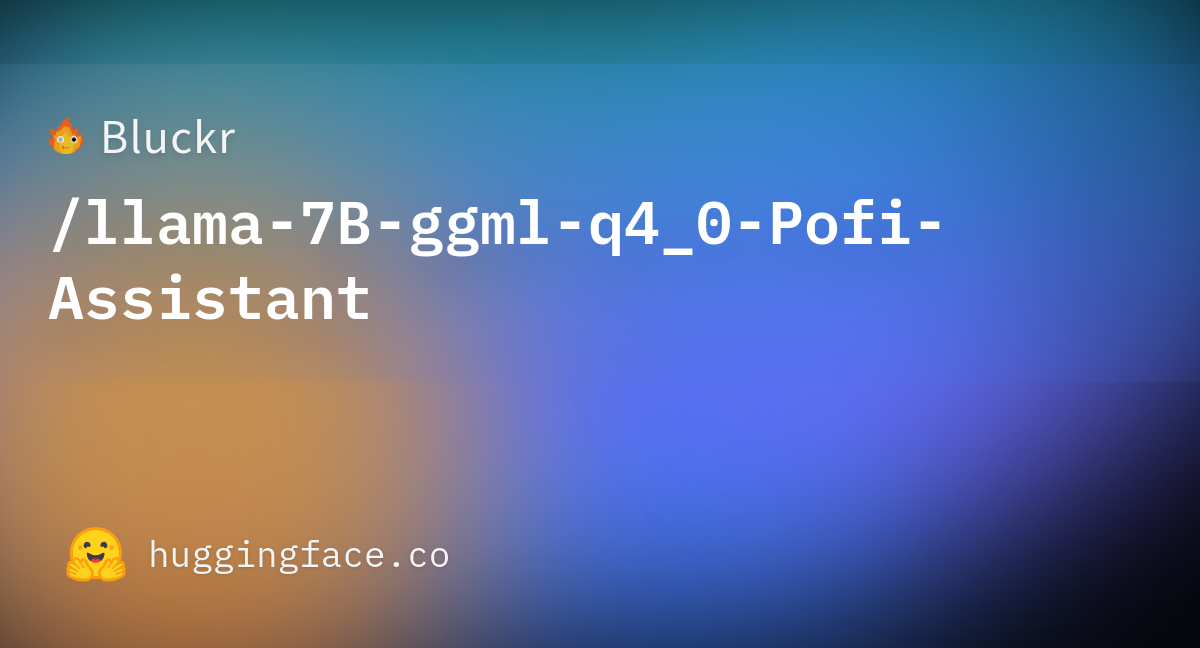 Bluckr/llama-7B-ggml-q4_0-Pofi-Assistant · Hugging Face