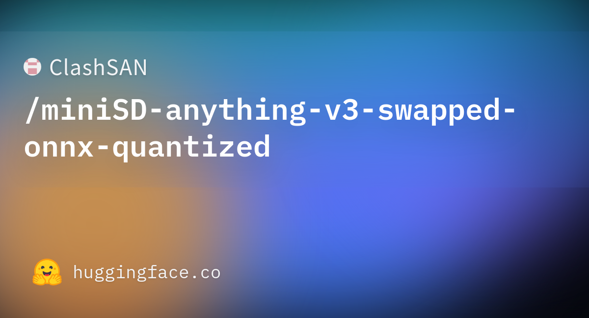 unet/model.onnx · ClashSAN/miniSD-anything-v3-swapped-onnx-quantized at ...