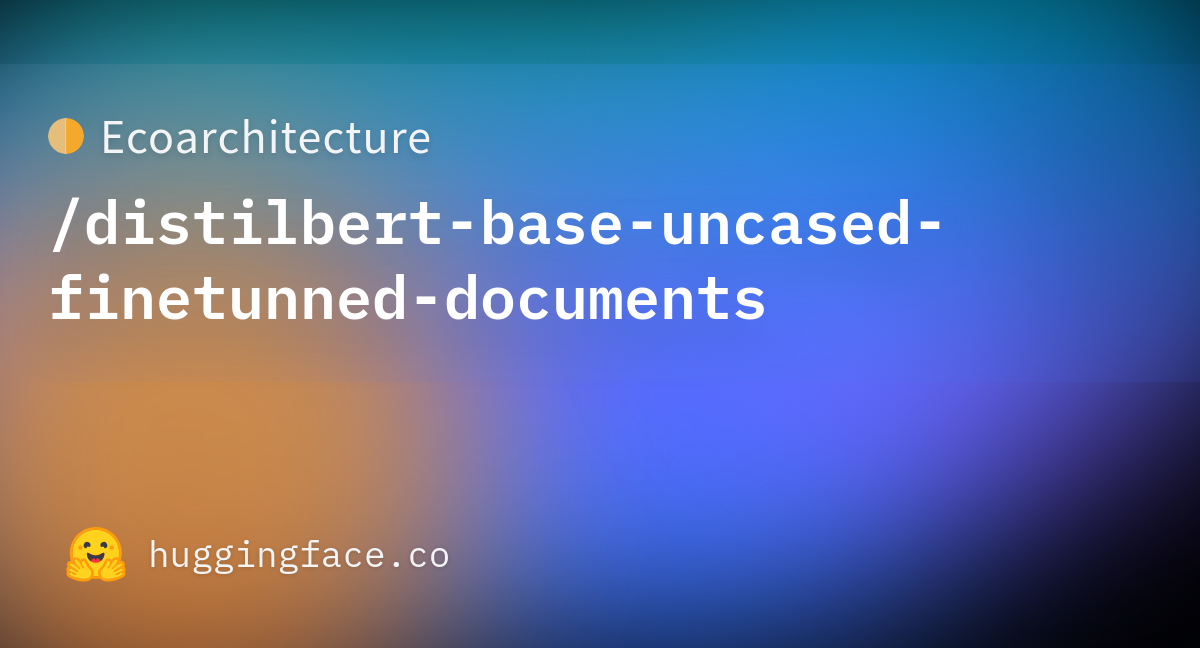 Ecoarchitecture distilbert base uncased finetunned documents training