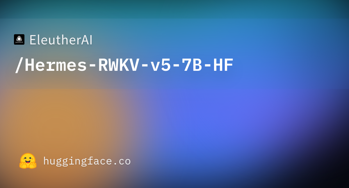 EleutherAI/Hermes-RWKV-v5-7B-HF · Hugging Face