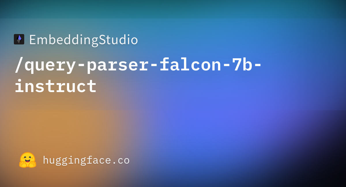 EmbeddingStudio/query-parser-falcon-7b-instruct · Hugging Face