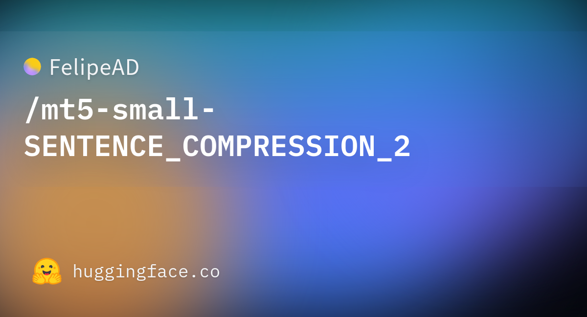 felipead-mt5-small-sentence-compression-2-at-main