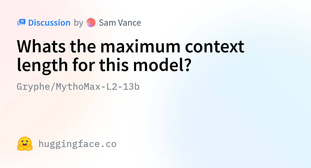 Gryphe/MythoMax-L2-13b · Whats The Maximum Context Length For This Model?