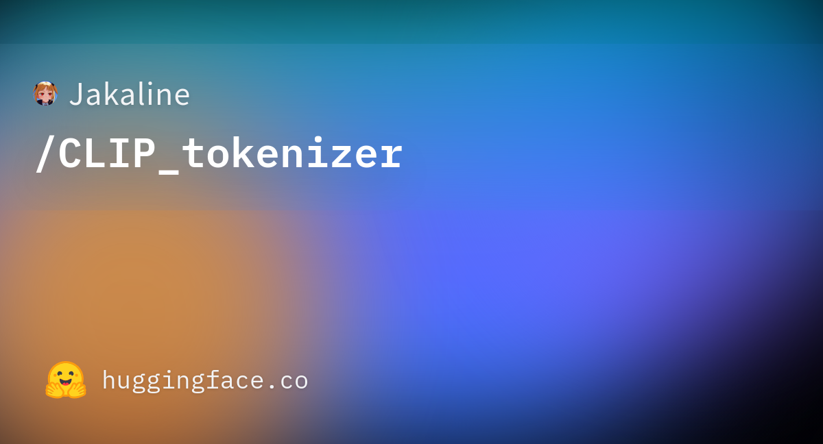 Jakaline clip tokenizer at main