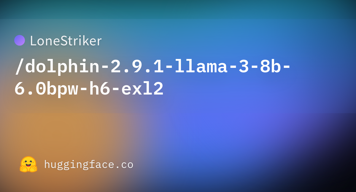 LoneStriker/dolphin-2.9.1-llama-3-8b-6.0bpw-h6-exl2 · Hugging Face