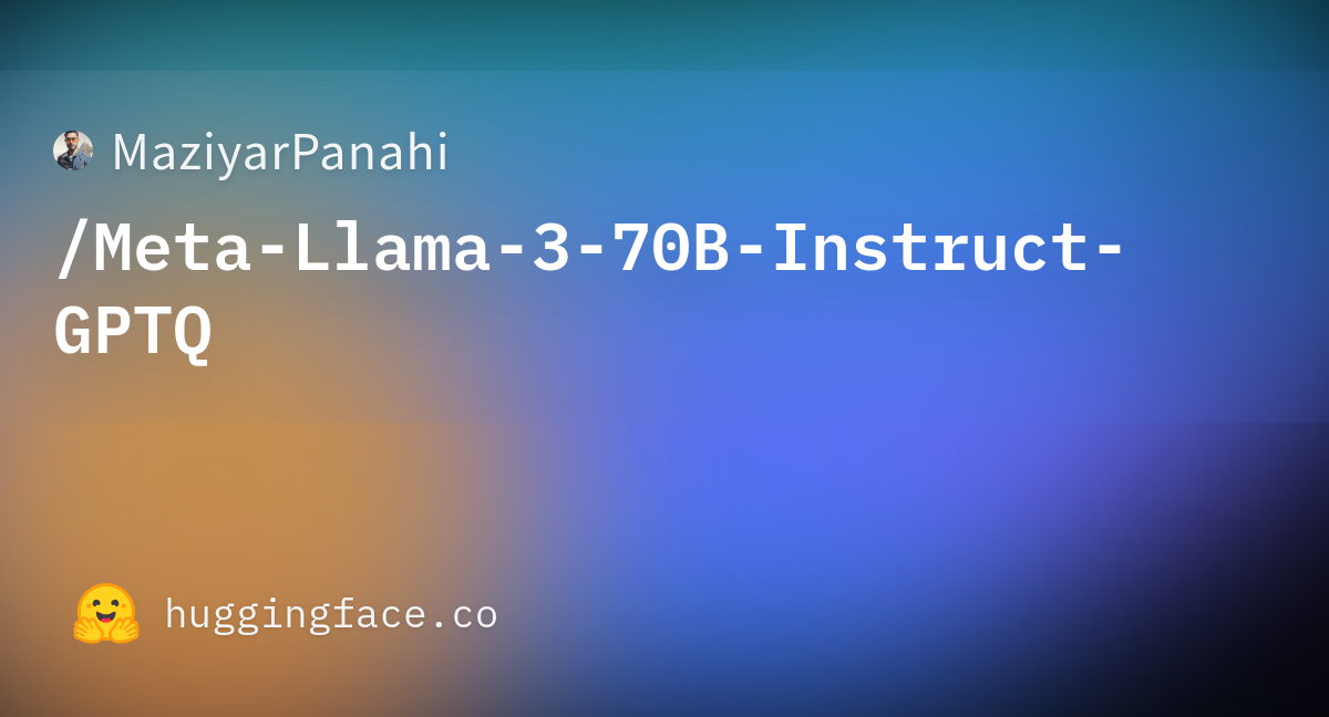 MaziyarPanahi/Meta-Llama-3-70B-Instruct-GPTQ At Main