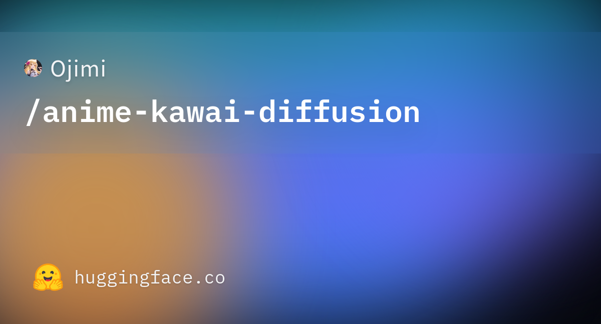 Ojimi/anime-kawai-diffusion · Hugging Face