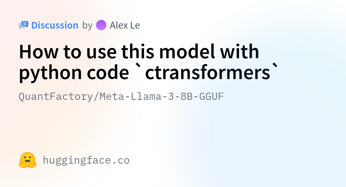 QuantFactory/Meta-Llama-3-8B-GGUF · How To Use This Model With Python ...