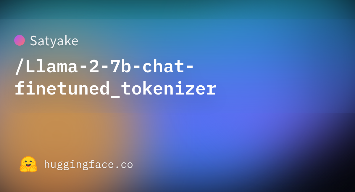 Satyake/Llama-2-7b-chat-finetuned_tokenizer At Main