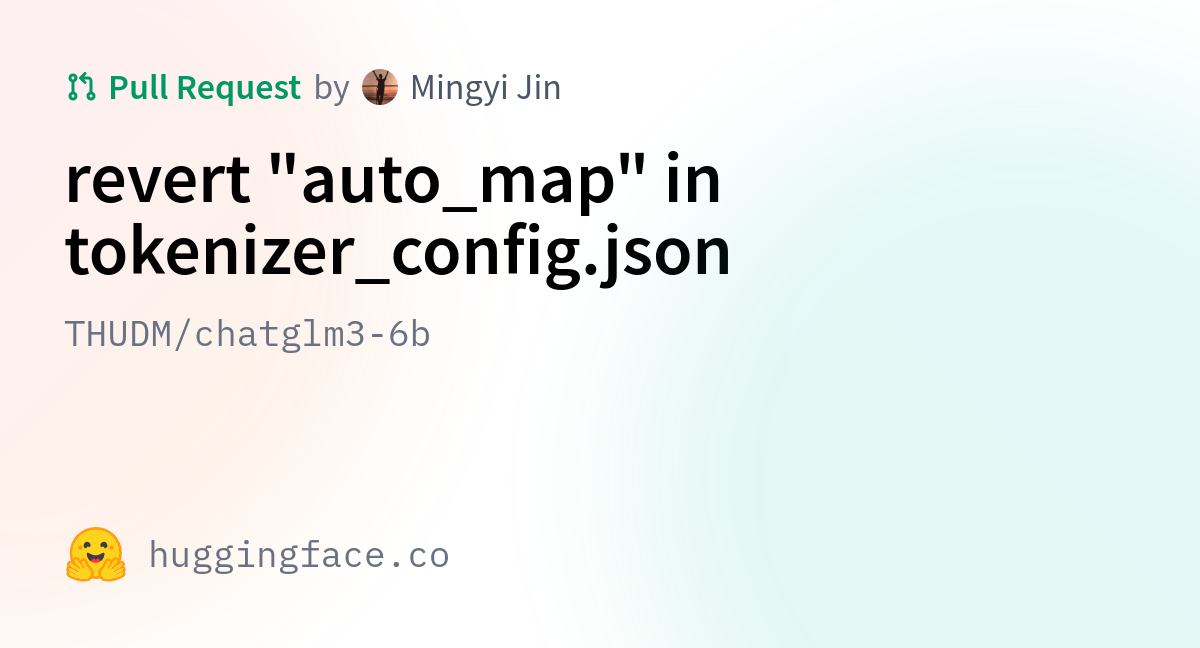 THUDM/chatglm3-6b · Revert "auto_map" In Tokenizer_config.json