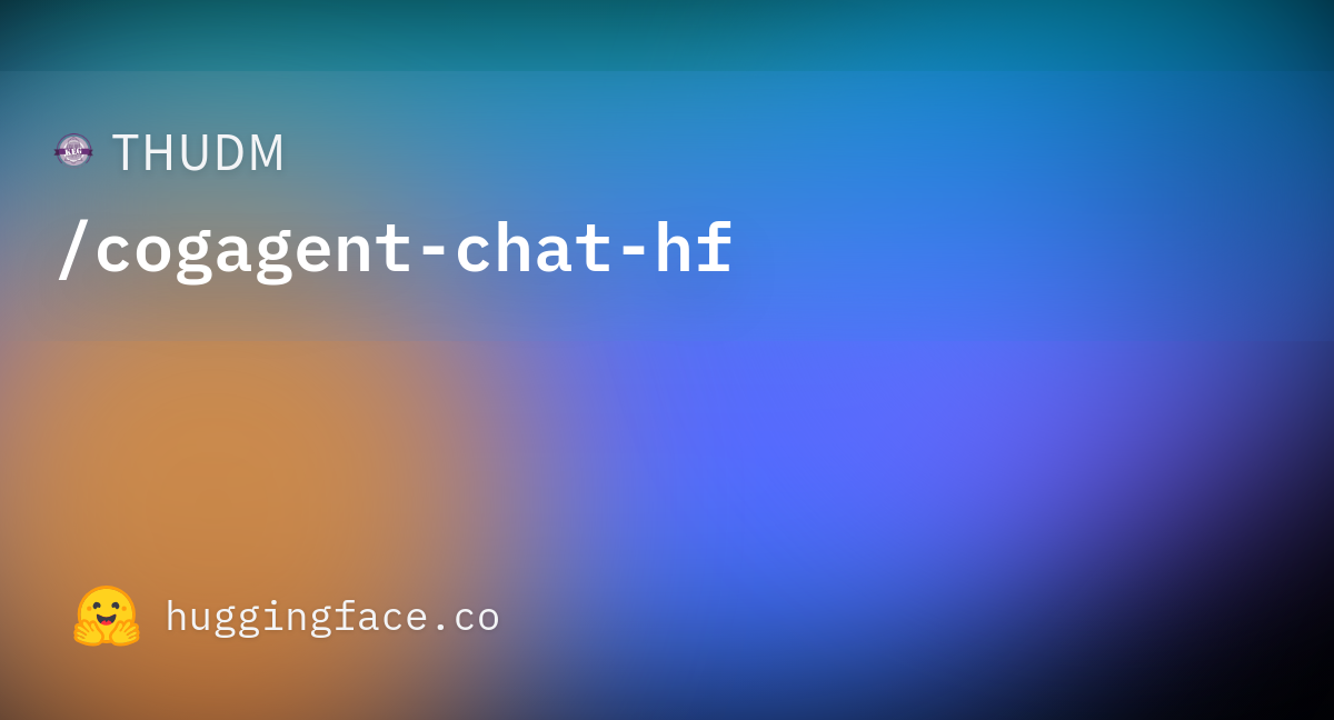 Thudm cogagent chat hf discussions