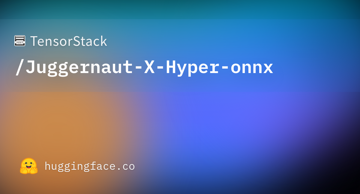 TensorStack/Juggernaut-X-Hyper-onnx · Hugging Face