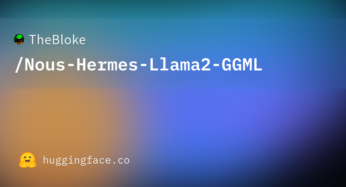 TheBloke/Nous-Hermes-Llama2-GGML · Hugging Face