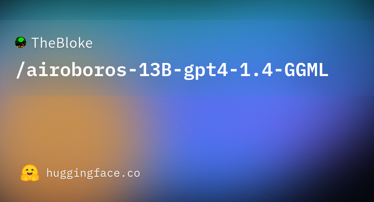 TheBloke/airoboros-13B-gpt4-1.4-GGML · Hugging Face