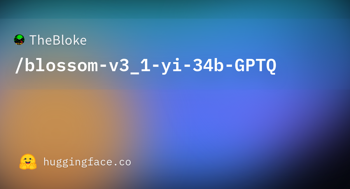 TheBloke/blossom-v3_1-yi-34b-GPTQ · Hugging Face