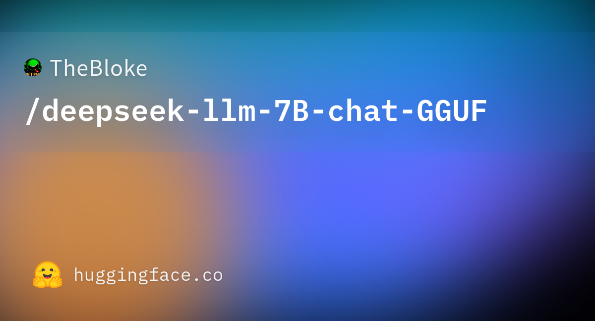 Thebloke deepseek llm 7b chat gguf at main