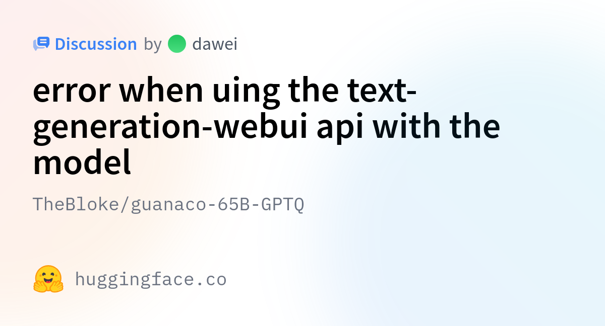 TheBloke/guanaco-65B-GPTQ · error when uing the text-generation-webui