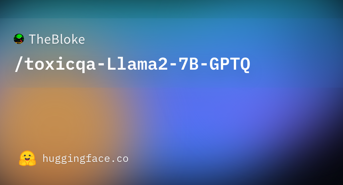 TheBloke/toxicqa-Llama2-7B-GPTQ · Hugging Face