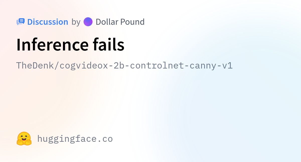 TheDenk/cogvideox-2b-controlnet-canny-v1 · Inference Fails