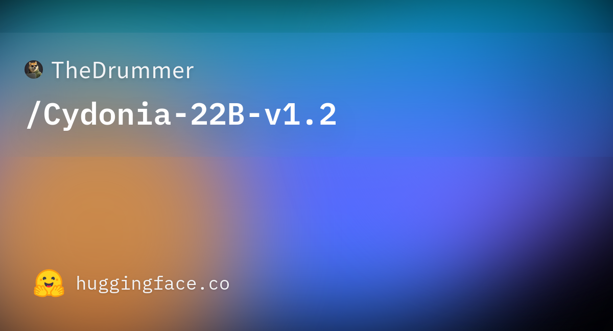 TheDrummer/Cydonia-22B-v1.2 · Hugging Face