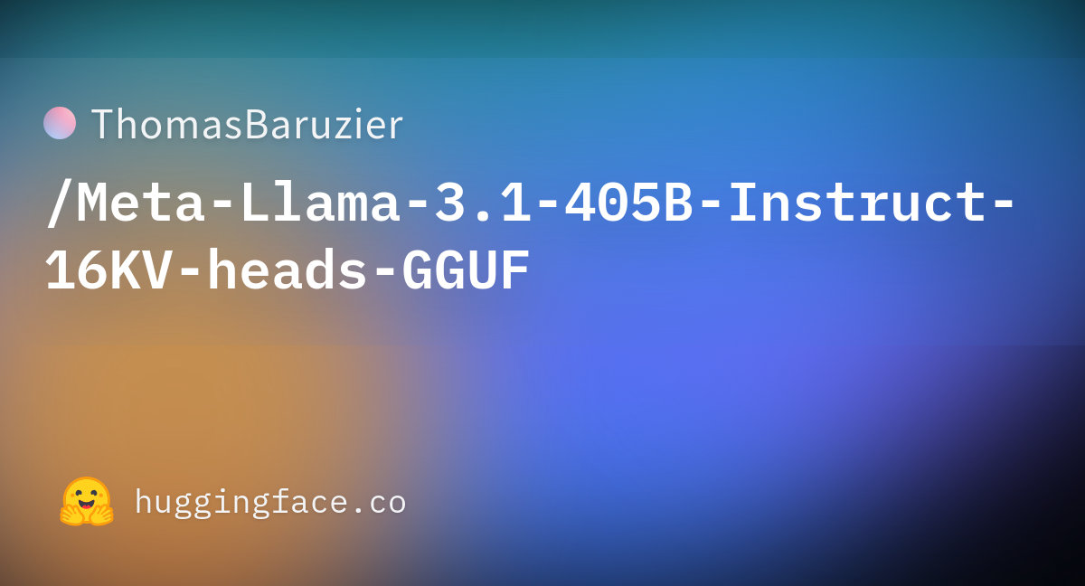 Upload Meta-Llama-3.1-405B-Instruct-F16-00001-of-00018.gguf ...