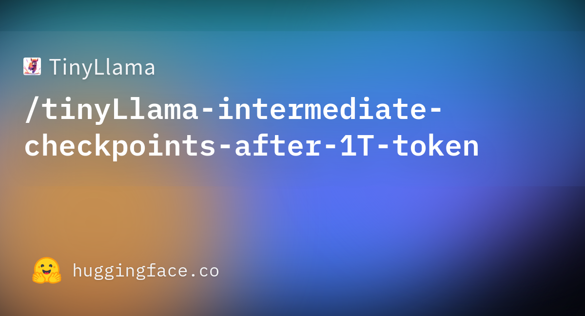 TinyLlama/tinyLlama-intermediate-checkpoints-after-1T-token at main