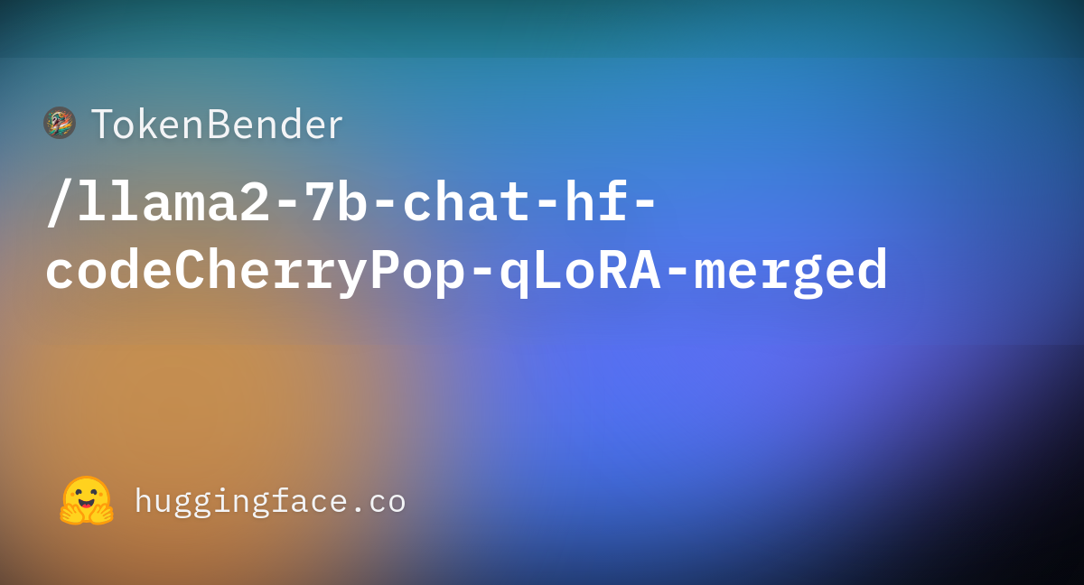 TokenBender/llama2-7b-chat-hf-codeCherryPop-qLoRA-merged · Hugging Face