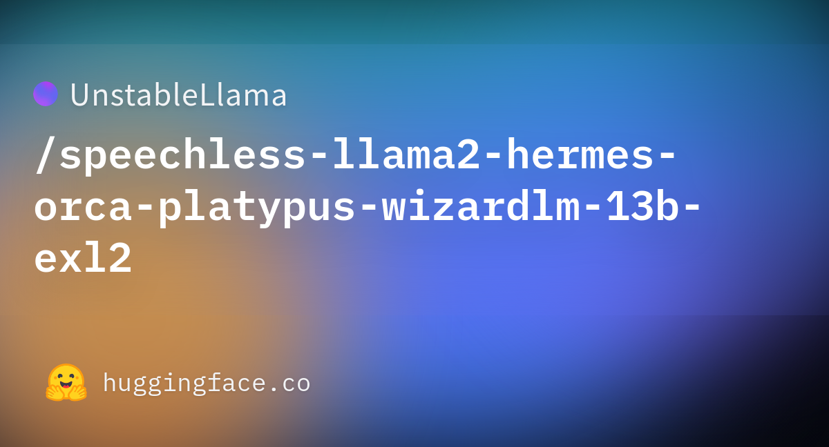 UnstableLlama/speechless-llama2-hermes-orca-platypus-wizardlm-13b-exl2 ...