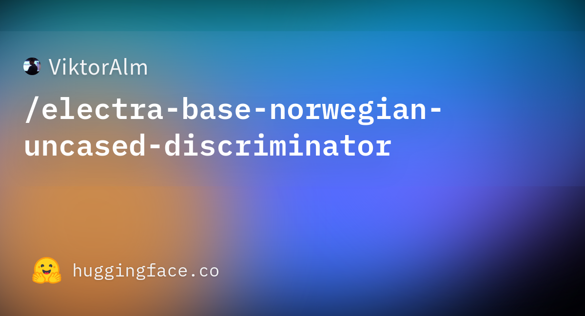 https://cdn-thumbnails.huggingface.co/social-thumbnails/models/ViktorAlm/electra-base-norwegian-uncased-discriminator.png