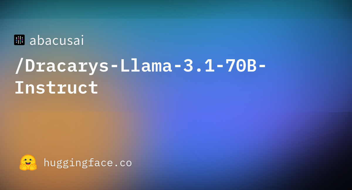 Abacusai/Dracarys-Llama-3.1-70B-Instruct · Hugging Face