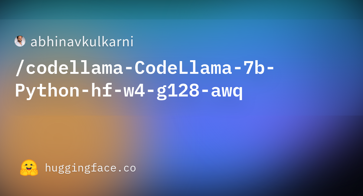 Abhinavkulkarni/codellama-CodeLlama-7b-Python-hf-w4-g128-awq · Hugging Face