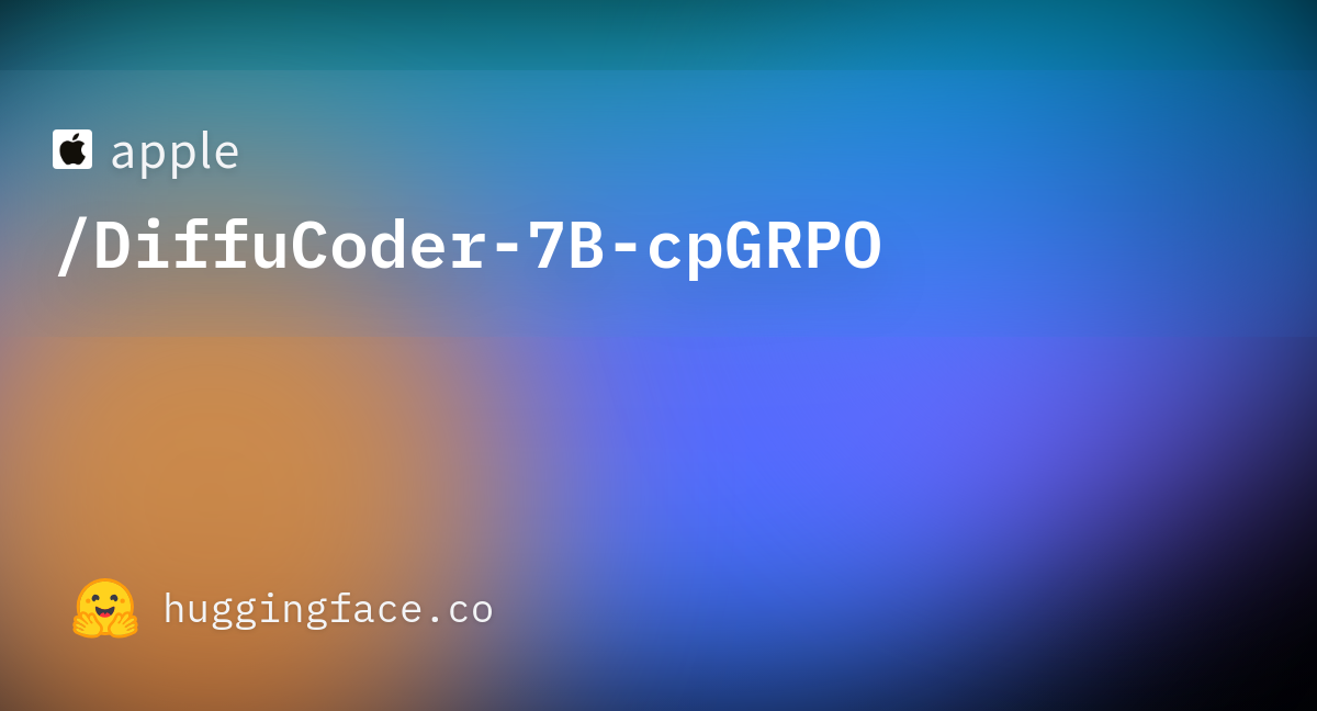 apple/DiffuCoder-7B-cpGRPO · Hugging Face