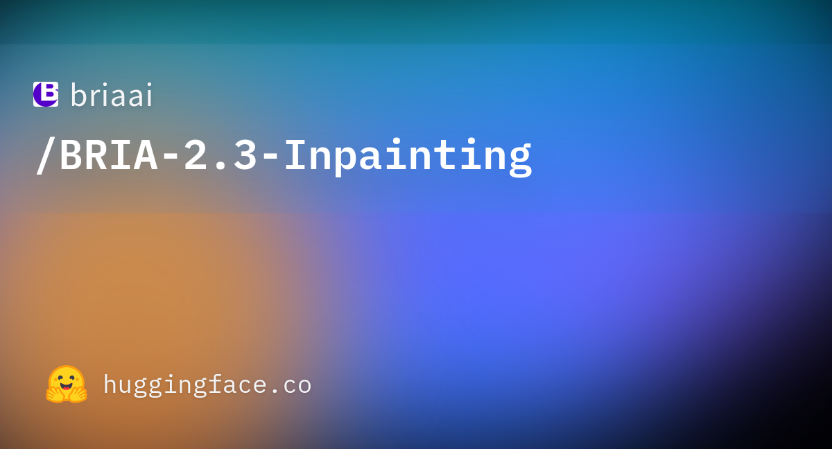 README.md · briaai/BRIA-2.3-Inpainting at main