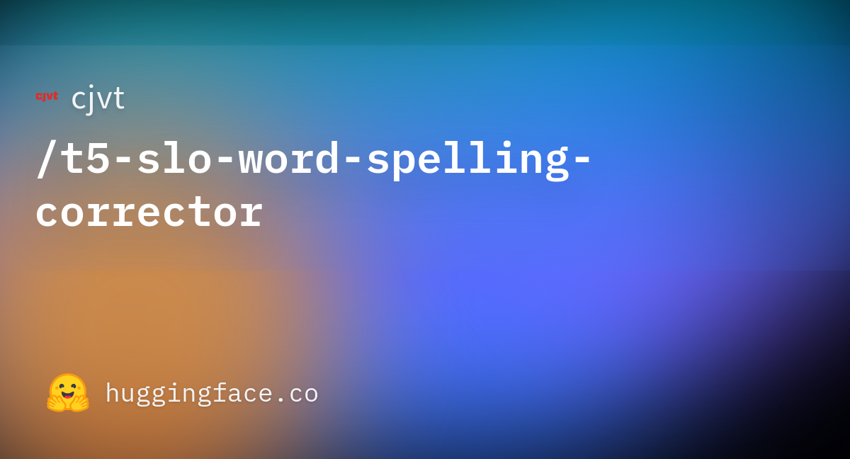Cjvt t5 slo word spelling corrector hugging face